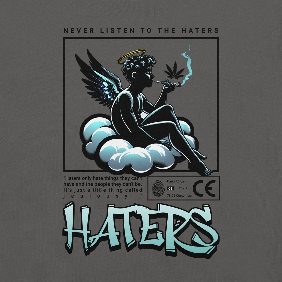 Haters unisex tee Funky African