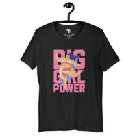 Big girl power classic tee