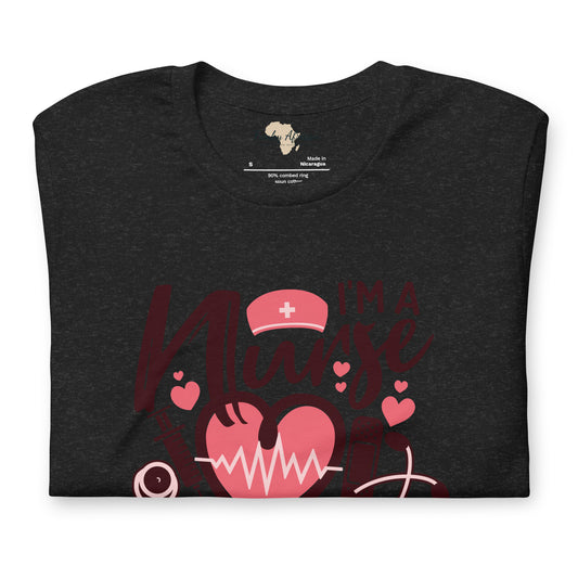 I am a nurse unisex tee