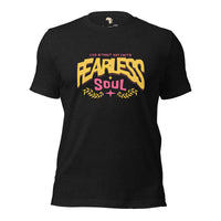 Fearless Soul Unisex t-shirt