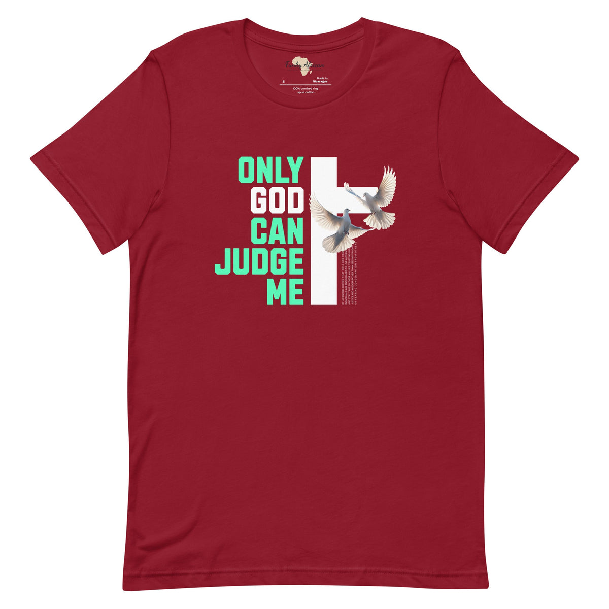 Only God can Judge me unisex tee Funky African