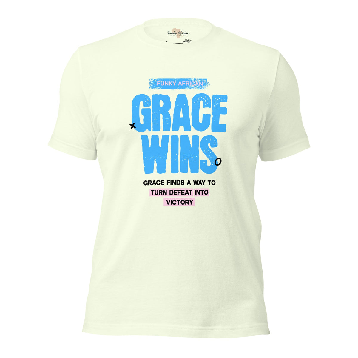 Grace Wins Unisex t-shirt Funky African