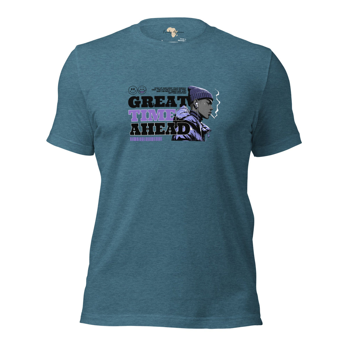 Great Time Ahead Unisex t-shirt Funky African