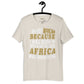 Africa born in me Unisex t-shirt