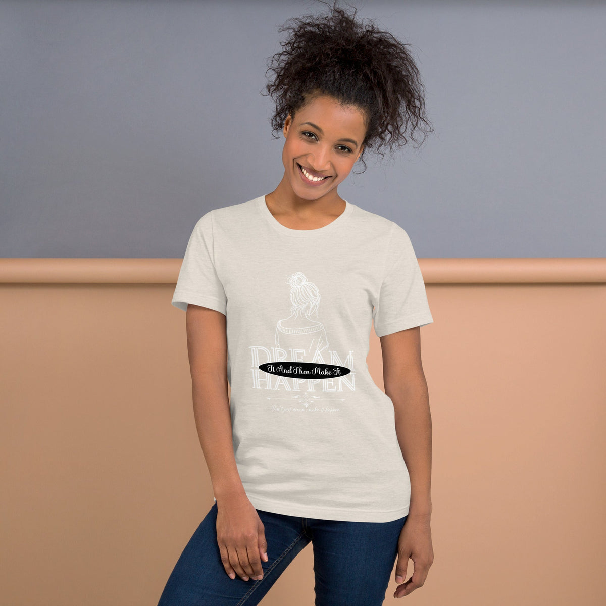 Dream happen unisex tee Funky African