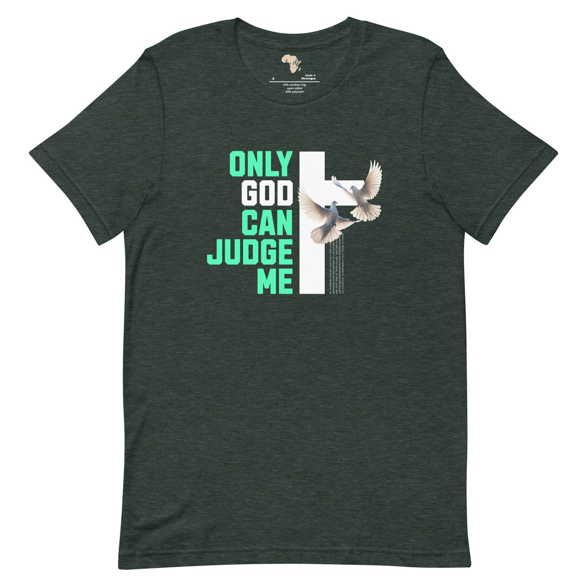 Only God can Judge me unisex tee Funky African