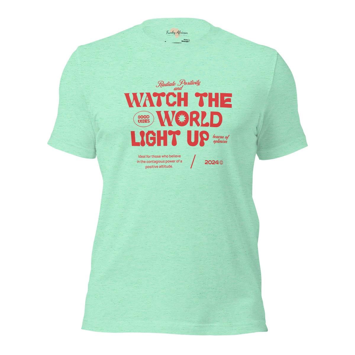 Watch the World Light Up Unisex t-shirt Funky African