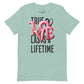 True love last unisex tee