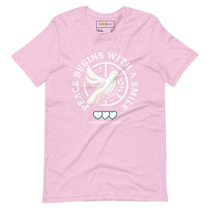 Peace begins with a smile unisex tee