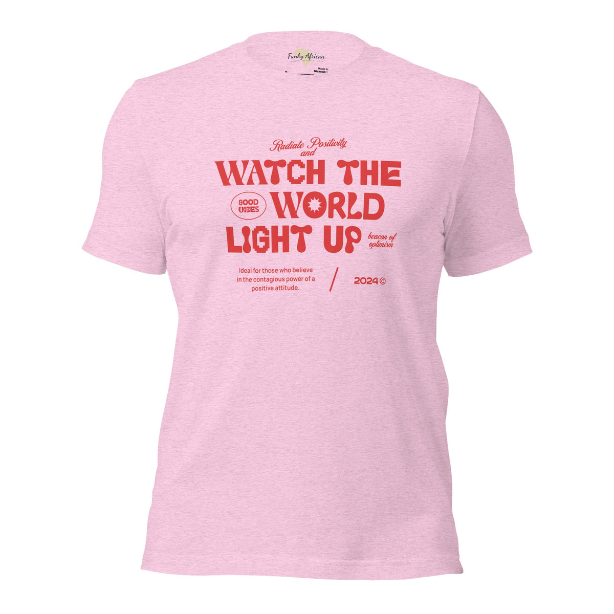 Watch the World Light Up Unisex t-shirt Funky African