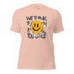 Nothing Beats a Great Smile Unisex t-shirt