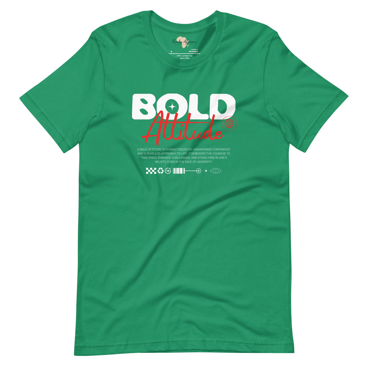 Bold Attitude unisex tee Funky African