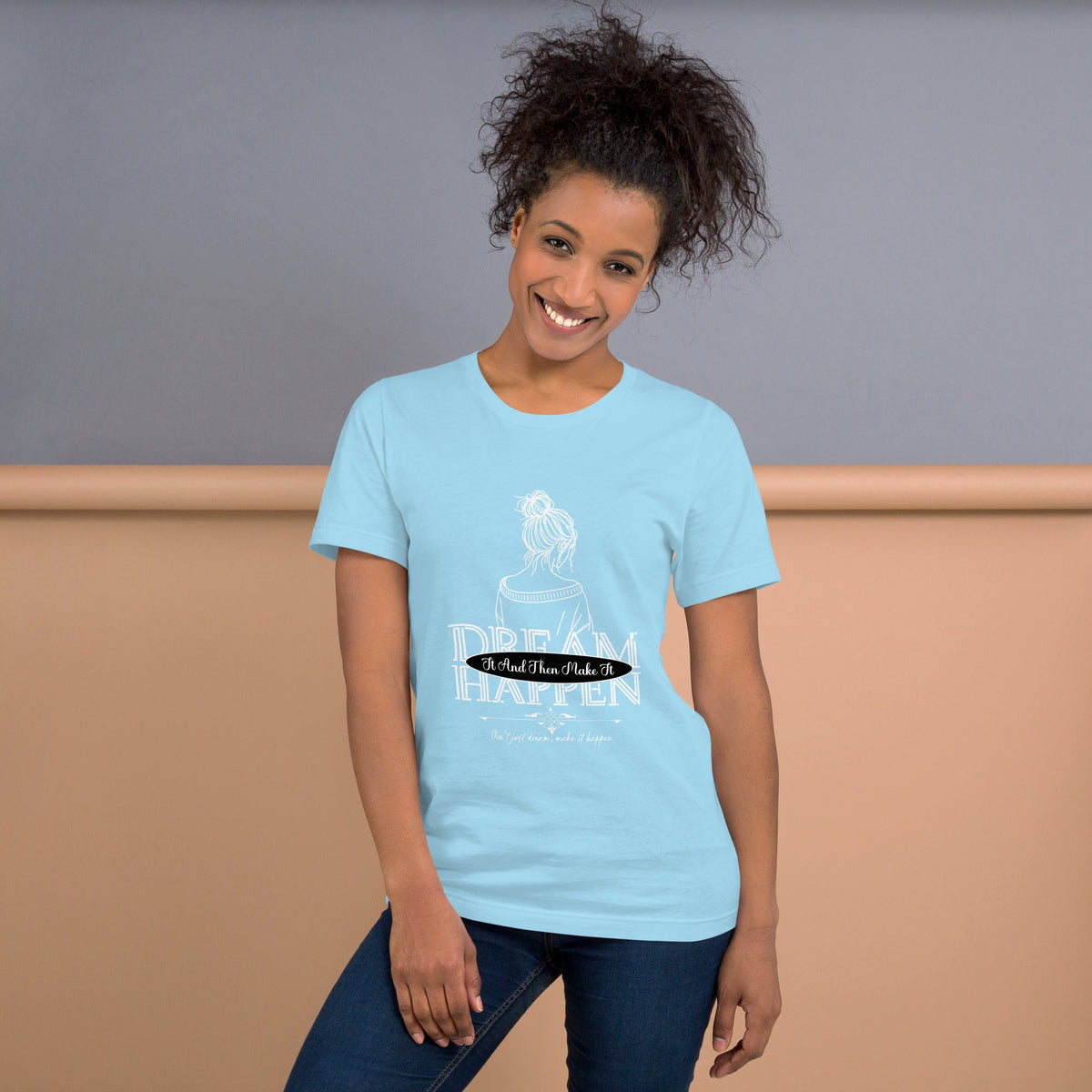 Dream happen unisex tee Funky African