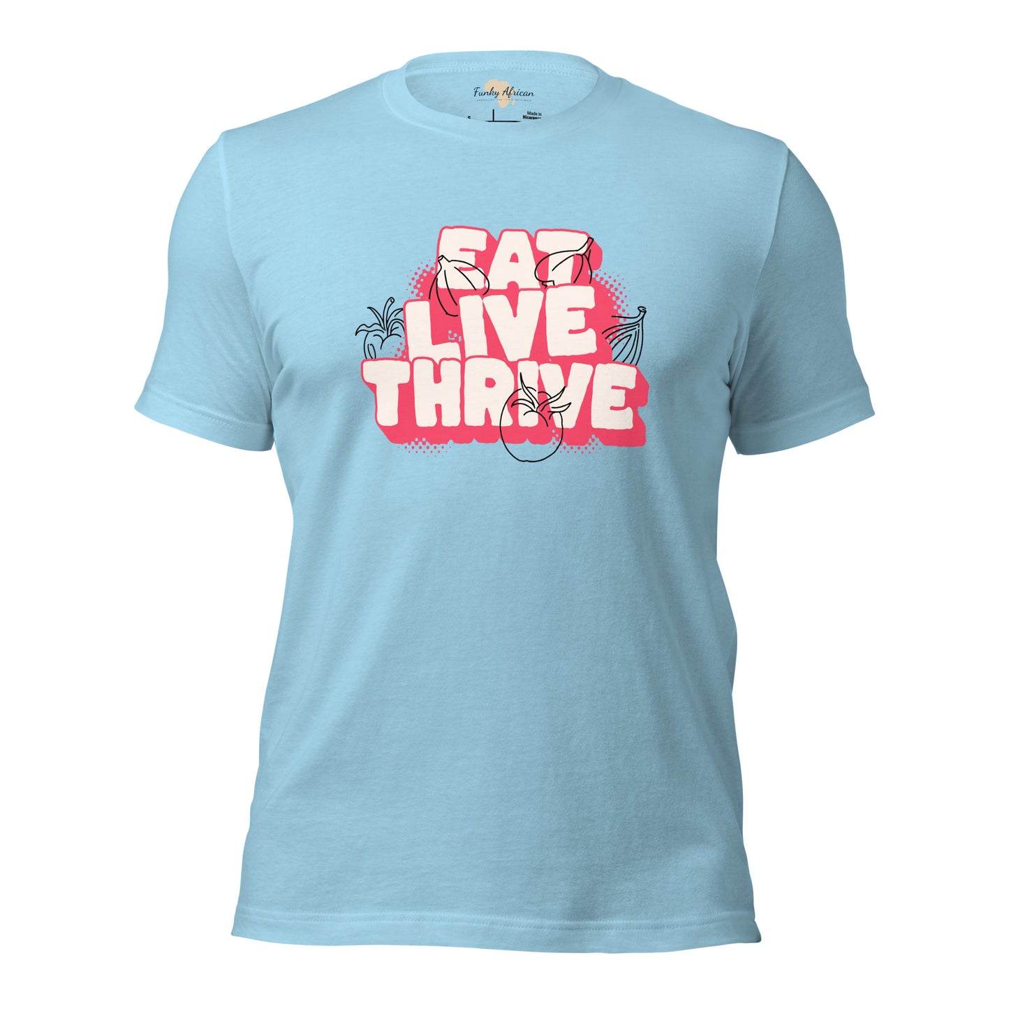 Eat live thrive unisex t-shirt