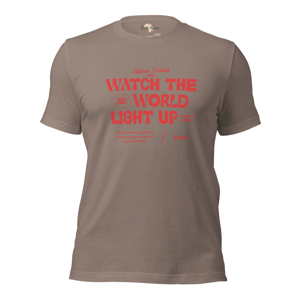 Watch the World Light Up Unisex t-shirt Funky African