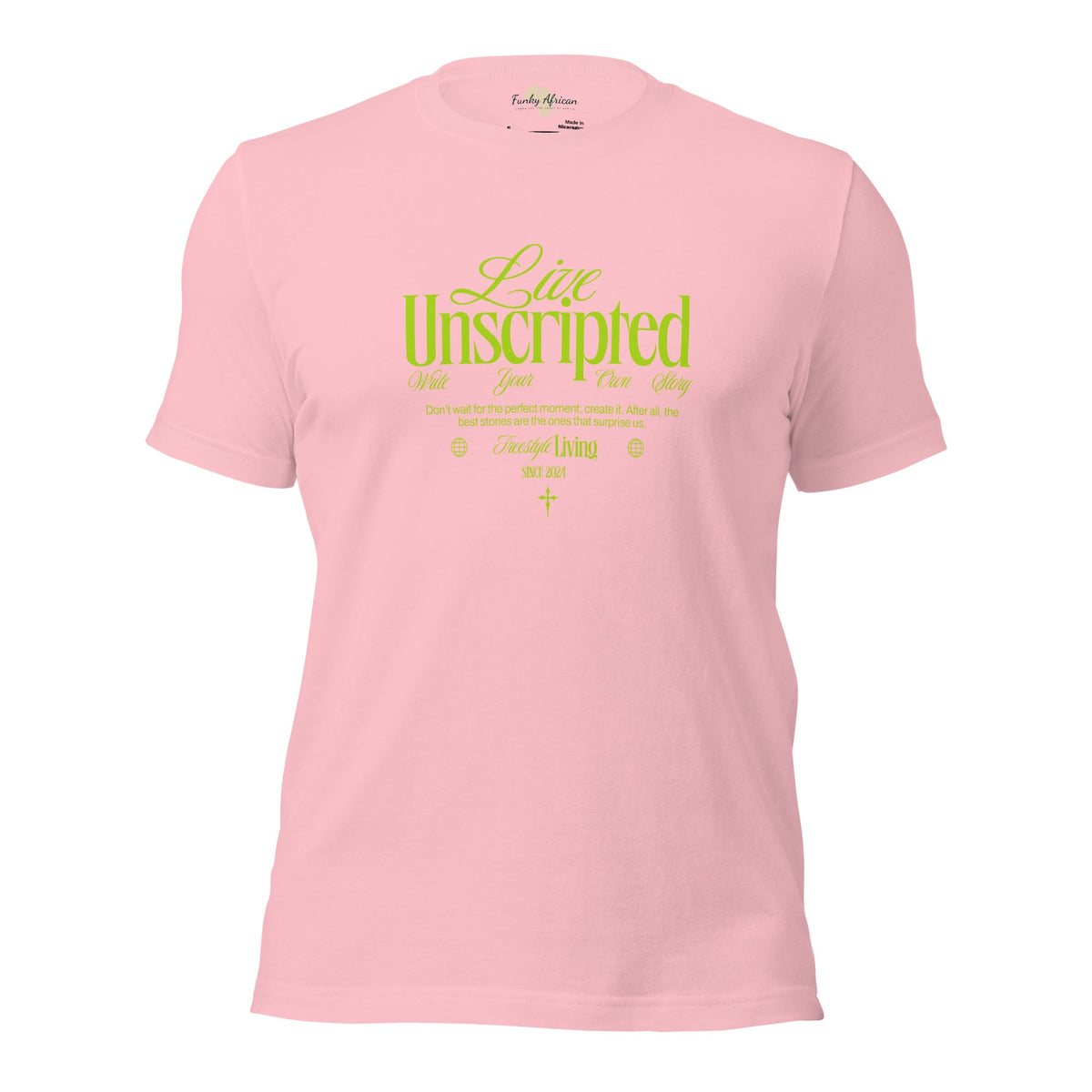 Live Unscripted Unisex t-shirt Funky African