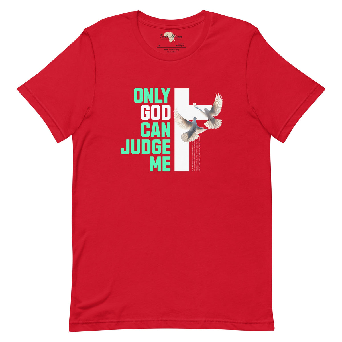 Only God can Judge me unisex tee Funky African