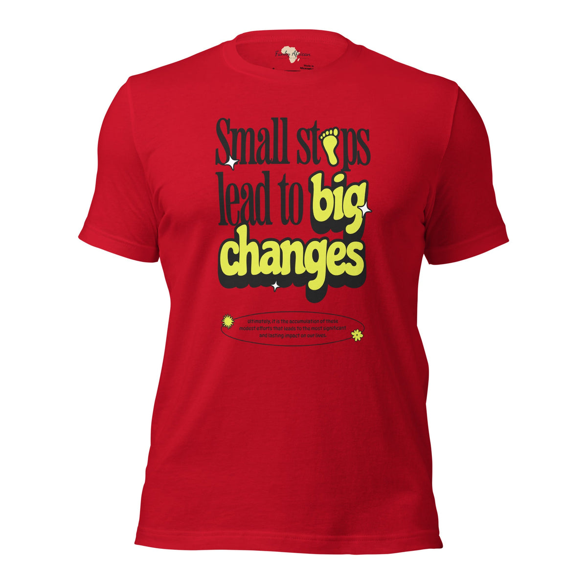 Small steps unisex tee Funky African