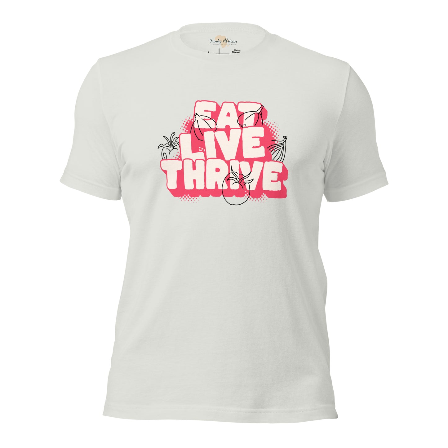 Eat live thrive unisex t-shirt