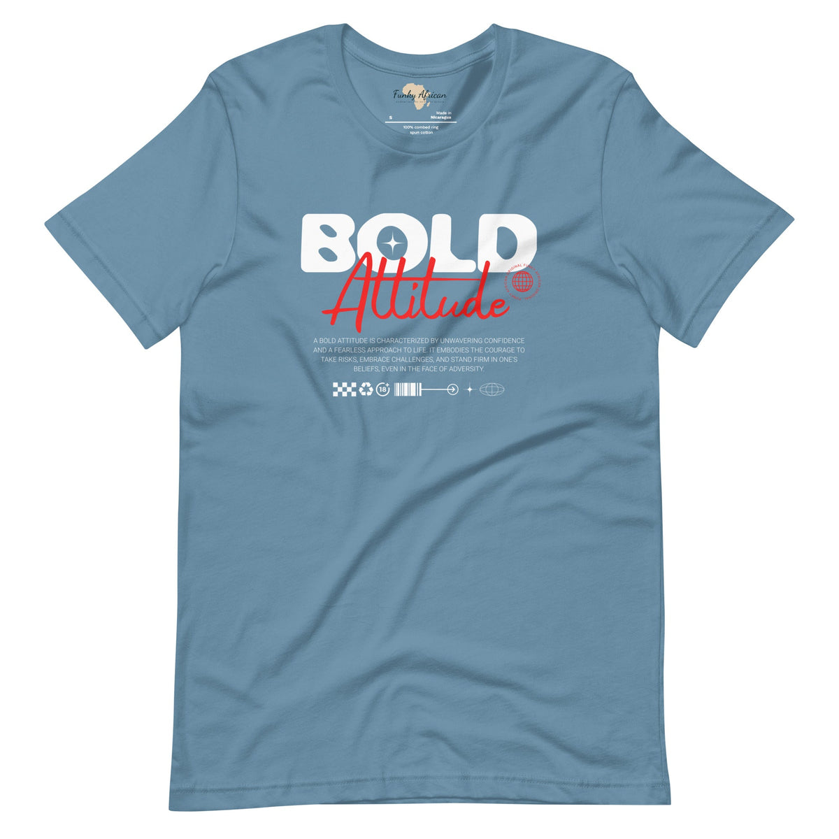 Bold Attitude unisex tee Funky African