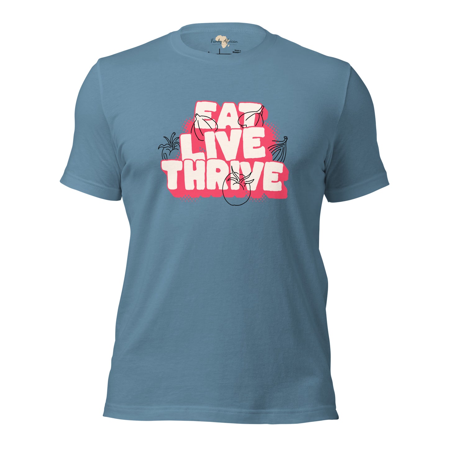 Eat live thrive unisex t-shirt