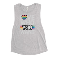 Love who you want Ladies’ Muscle Tank