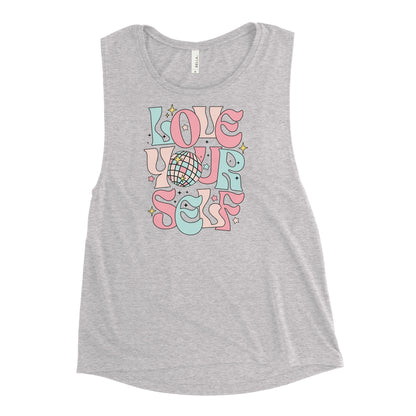 Love yourself Ladies’ Muscle Tank