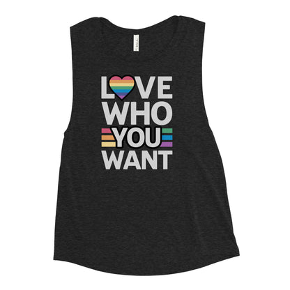 Love who you want Ladies’ Muscle Tank