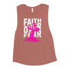 Faith Over Fear Ladies’ Muscle Tank