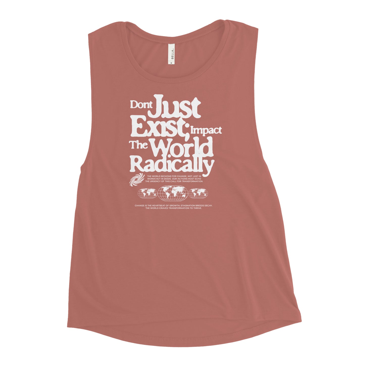 Just don't exist Ladies’ Muscle Tank