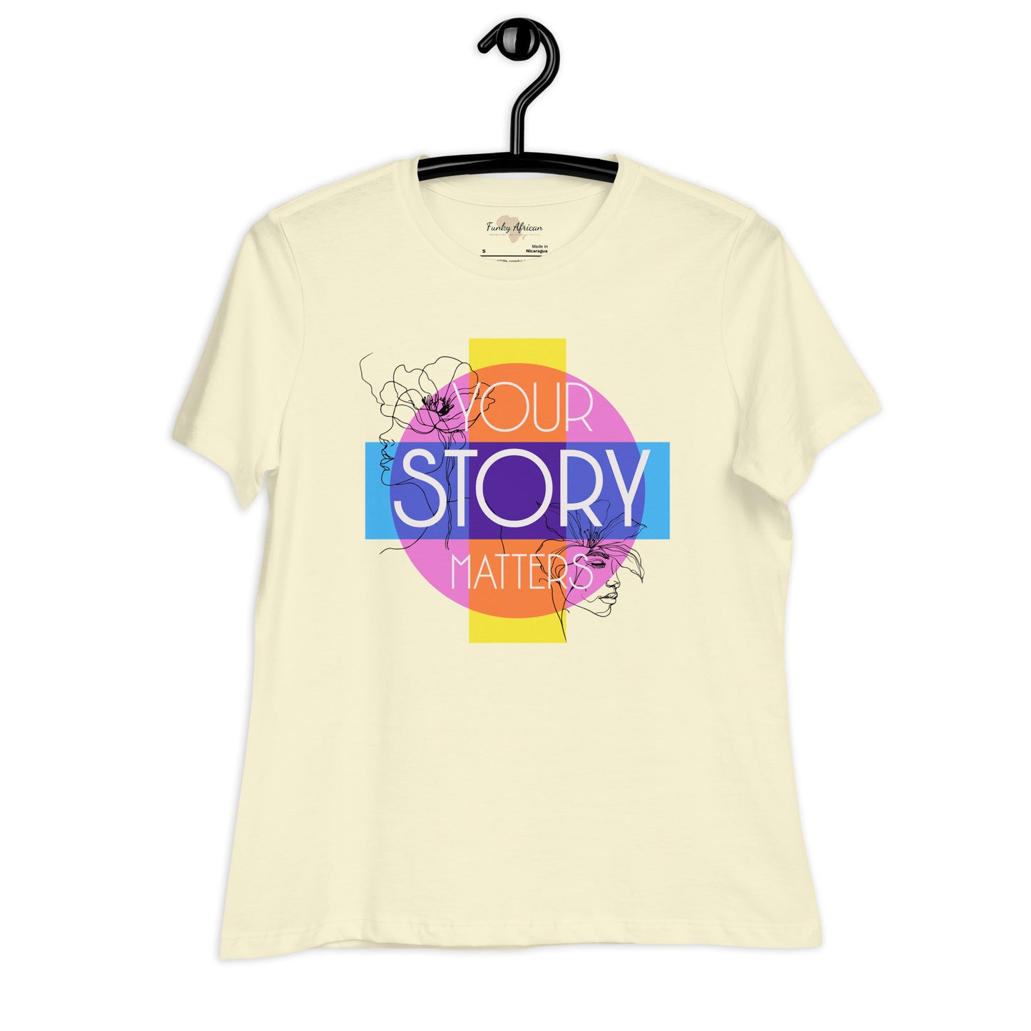 Your Story Matters Women's Relaxed T-Shirt
