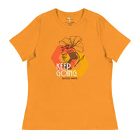 Keep Going Women's Relaxed T-Shirt
