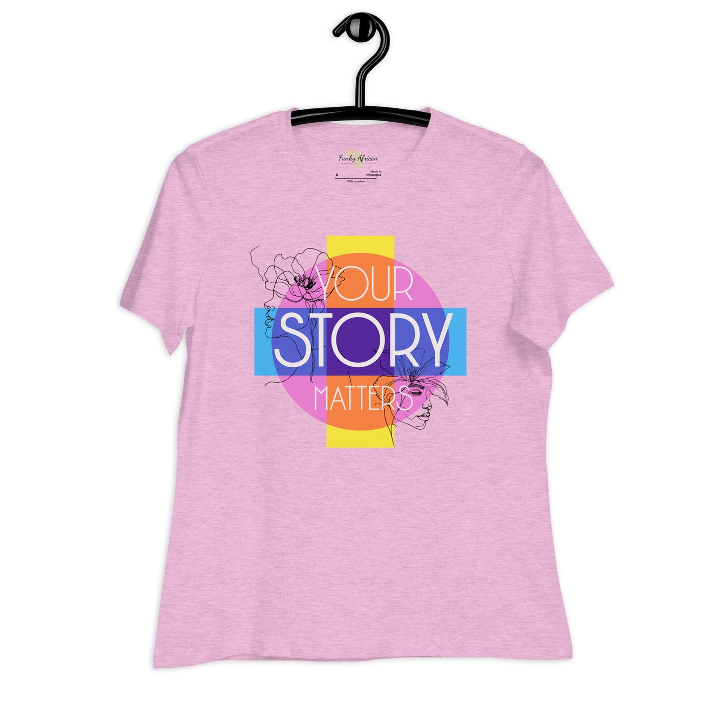 Your Story Matters Women's Relaxed T-Shirt