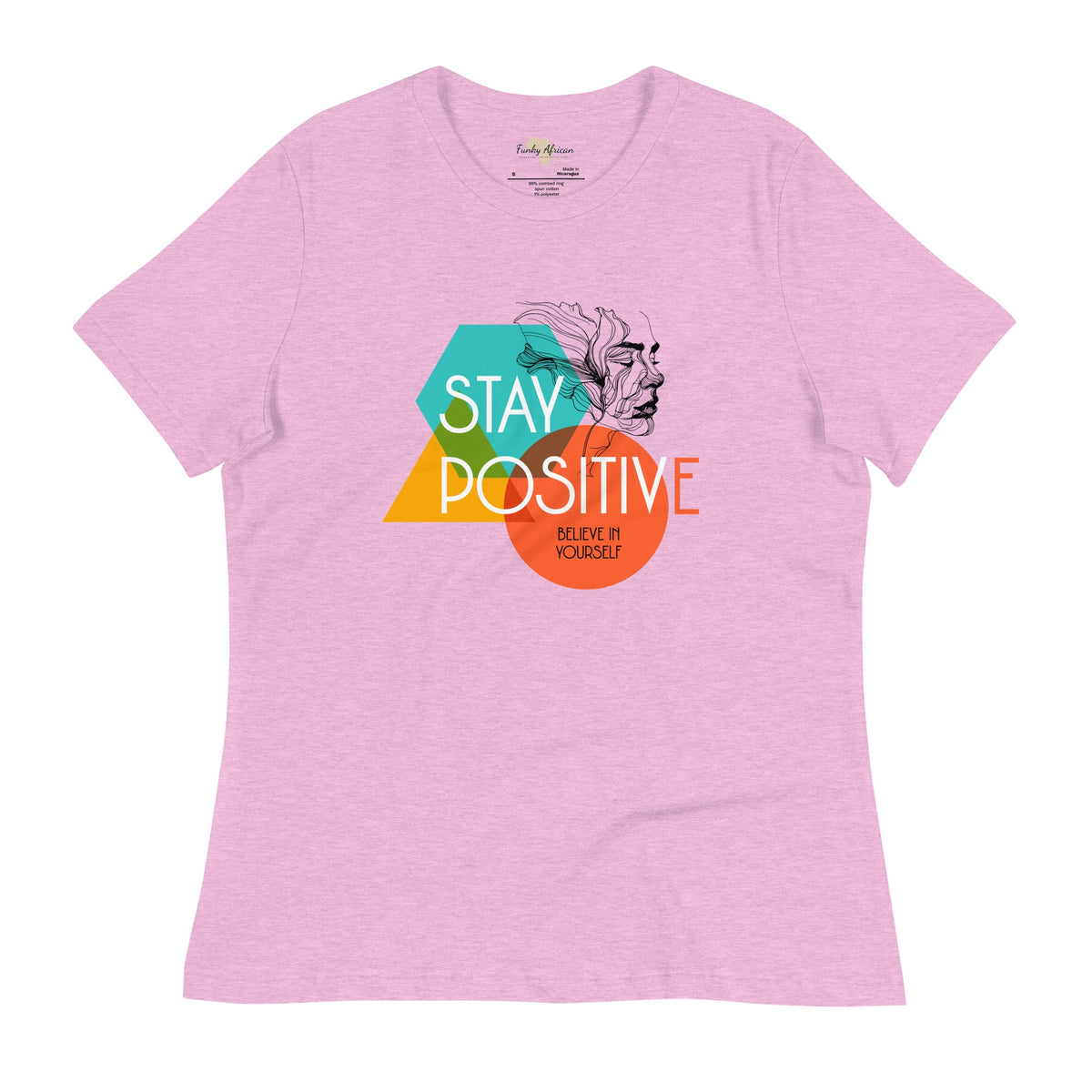 Stay Positive Women's Relaxed T-Shirt Funky African
