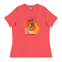Keep Going Women's Relaxed T-Shirt