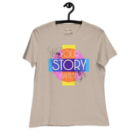 Your Story Matters Women's Relaxed T-Shirt