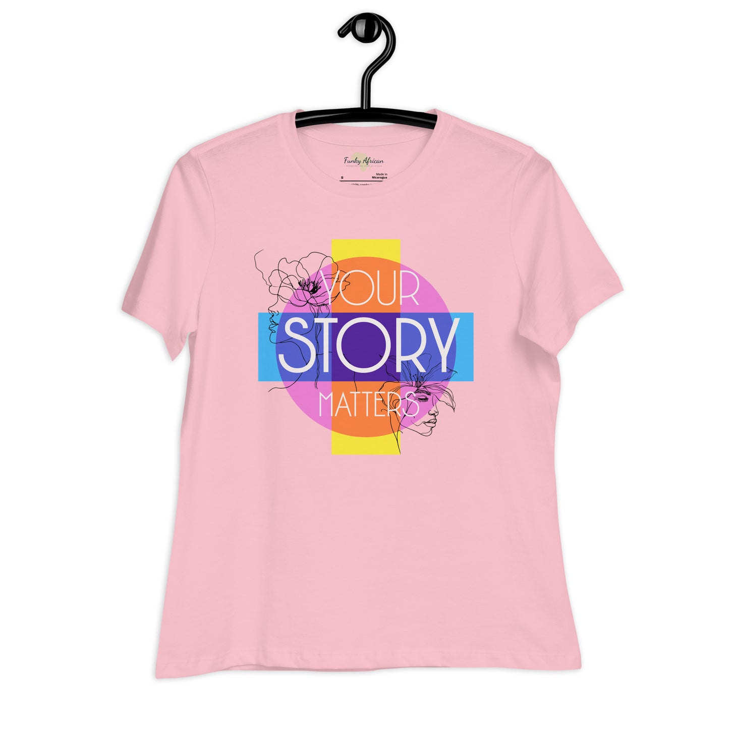 Your Story Matters Women's Relaxed T-Shirt