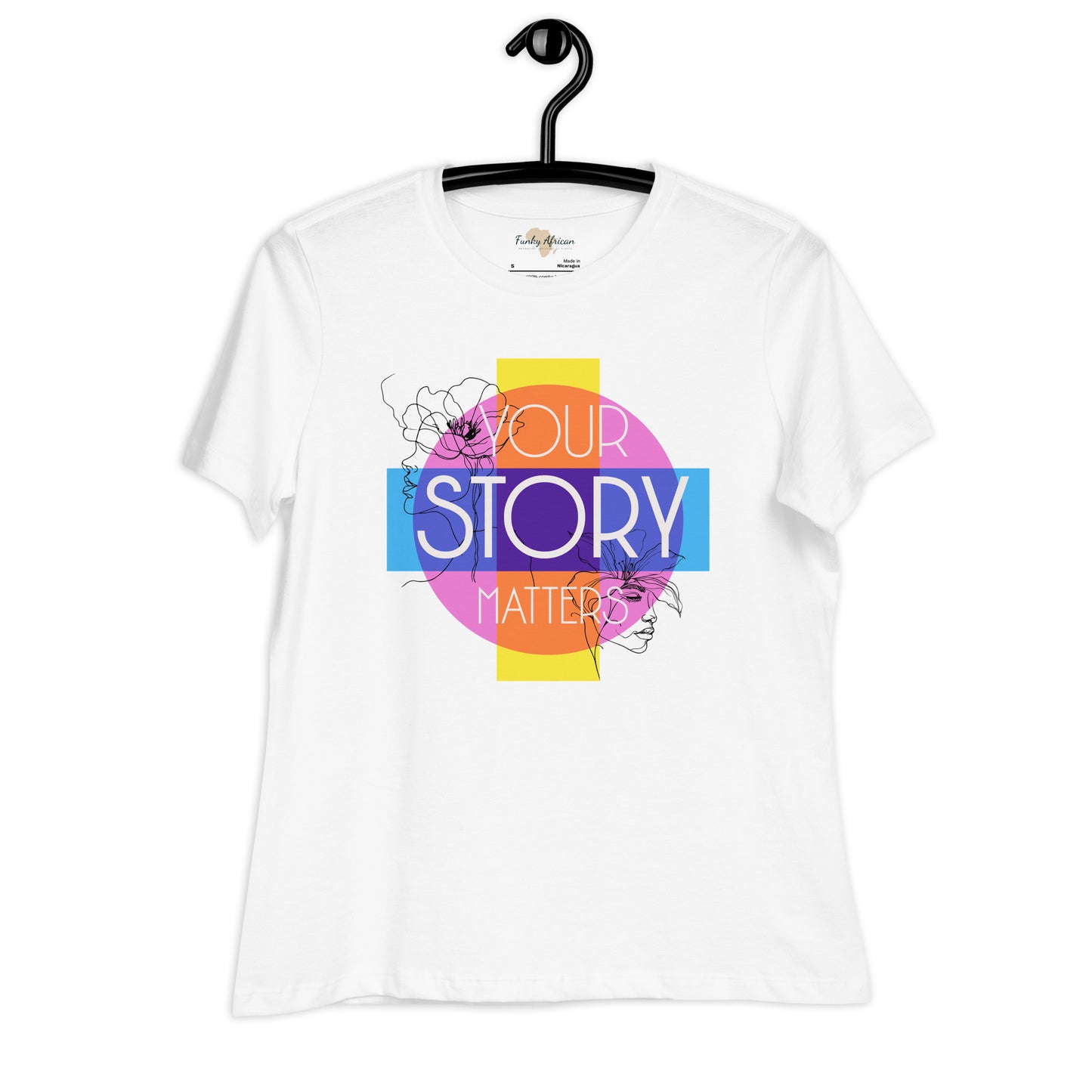 Your Story Matters Women's Relaxed T-Shirt